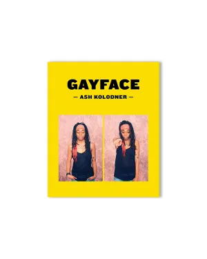 Ash Kolodner - Gayface