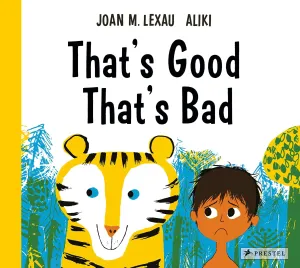 Book - That's Good That's Bad