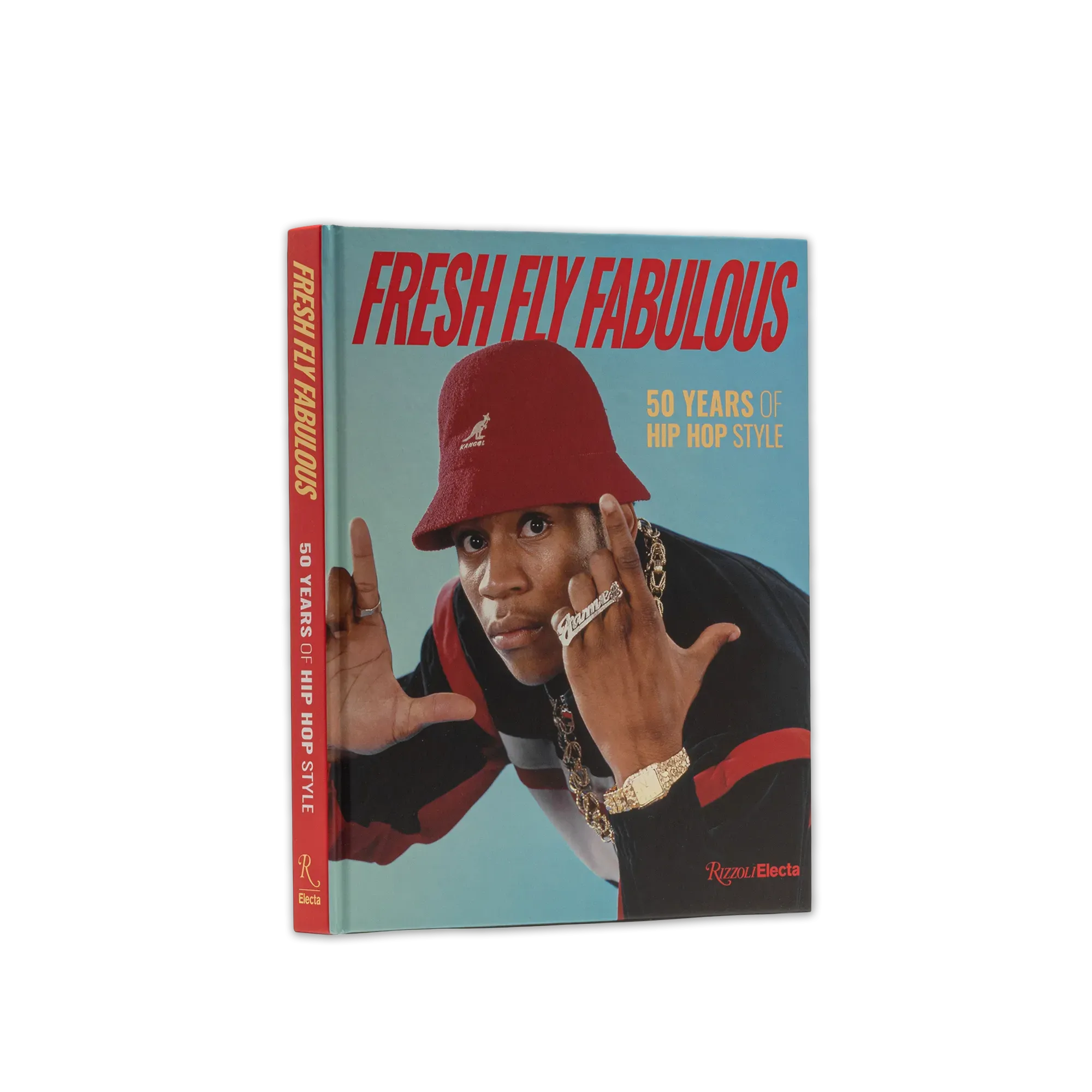 Fresh Fly Fabolous 50 Years Of Hip Hop Style