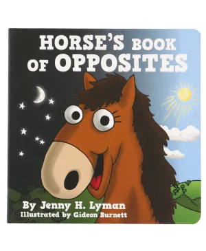 Horse's Book of Opposites Children's Story Time Book